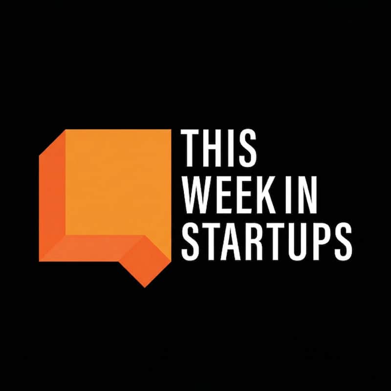 This Week in Startups